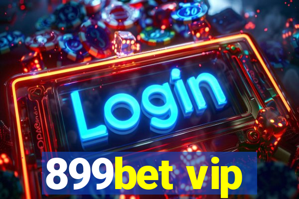 899bet vip